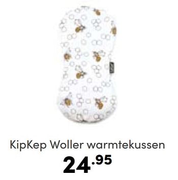 Aanbiedingen Kipkep woller warmtekussen - KipKep - Geldig van 10/09/2023 tot 16/09/2023 bij Baby & Tiener Megastore