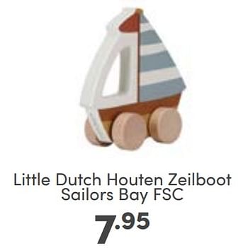 Aanbiedingen Little dutch houten zeilboot sailors bay fsc - Little Dutch - Geldig van 10/09/2023 tot 16/09/2023 bij Baby & Tiener Megastore