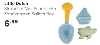Aanbiedingen Little dutch strandset met schepje en zandvormen sailors bay - Little Dutch - Geldig van 03/09/2023 tot 30/09/2023 bij Baby & Tiener Megastore