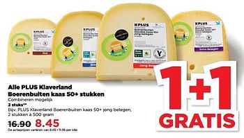 Aanbiedingen Plus klaverland boerenbuiten kaas 50+ jong belegen - Huismerk - Plus - Geldig van 10/09/2023 tot 16/09/2023 bij Plus