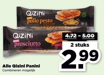 Aanbiedingen Alle qizini panini - Qizini - Geldig van 10/09/2023 tot 16/09/2023 bij Plus