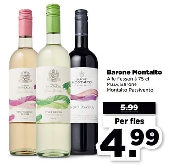 Aanbiedingen Barone montalto - Witte wijnen - Geldig van 10/09/2023 tot 16/09/2023 bij Plus