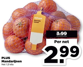 Aanbiedingen Plus mandarijnen - Huismerk - Plus - Geldig van 10/09/2023 tot 16/09/2023 bij Plus