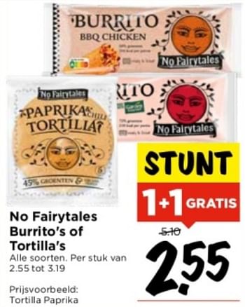 Aanbiedingen No fairytales tortilla paprika - No Fairytales - Geldig van 10/09/2023 tot 16/09/2023 bij Vomar