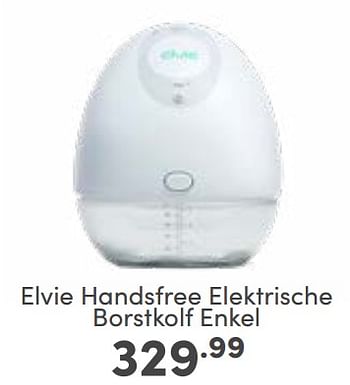 Aanbiedingen Elvie handsfree elektrische borstkolf enkel - Elvie - Geldig van 10/09/2023 tot 16/09/2023 bij Baby & Tiener Megastore