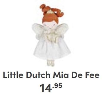 Aanbiedingen Little dutch mia de fee - Little Dutch - Geldig van 10/09/2023 tot 16/09/2023 bij Baby & Tiener Megastore