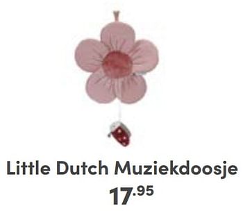 Aanbiedingen Little dutch muziekdoosje - Little Dutch - Geldig van 10/09/2023 tot 16/09/2023 bij Baby & Tiener Megastore
