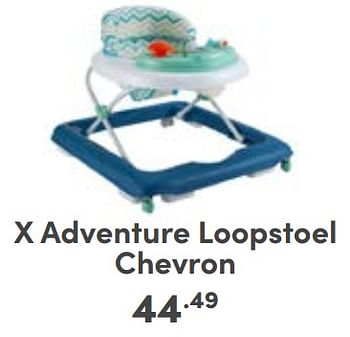 Aanbiedingen X adventure loopstoel chevron - Xadventure - Geldig van 10/09/2023 tot 16/09/2023 bij Baby & Tiener Megastore