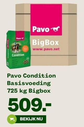 Aanbiedingen Pavo condition basisvoeding bigbox - Pavo - Geldig van 04/09/2023 tot 24/09/2023 bij Welkoop