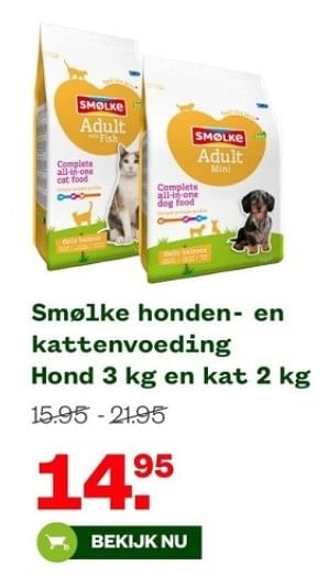 Aanbiedingen Smolke honden- en kattenvoeding hond - Smolke - Geldig van 04/09/2023 tot 24/09/2023 bij Welkoop