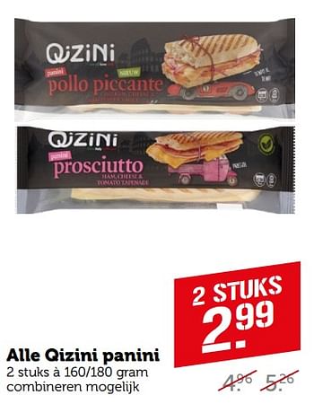 Aanbiedingen Alle qizini panini - Qizini - Geldig van 11/09/2023 tot 17/09/2023 bij Coop
