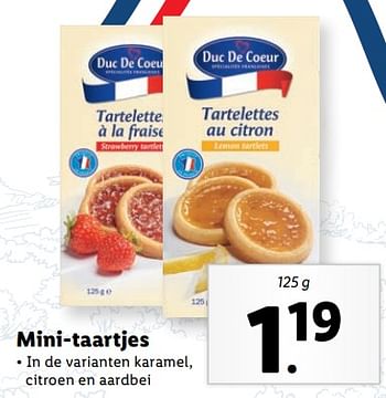 Aanbiedingen Mini-taartjes - Duc De Coeur - Geldig van 11/09/2023 tot 17/09/2023 bij Lidl