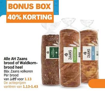 Aanbiedingen Ah zaans brood volkoren - Huismerk - Albert Heijn - Geldig van 11/09/2023 tot 17/09/2023 bij Albert Heijn