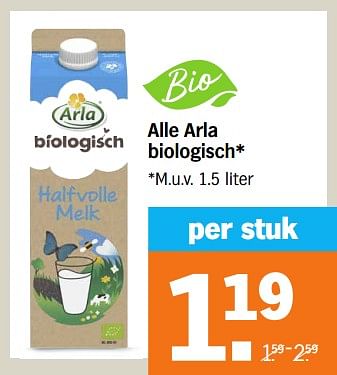 Aanbiedingen Alle arla biologisch - Arla - Geldig van 11/09/2023 tot 17/09/2023 bij Albert Heijn