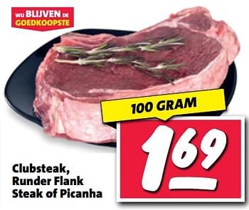 Aanbiedingen Clubsteak, runder flank steak of picanha - Huismerk - Nettorama - Geldig van 11/09/2023 tot 17/09/2023 bij Nettorama