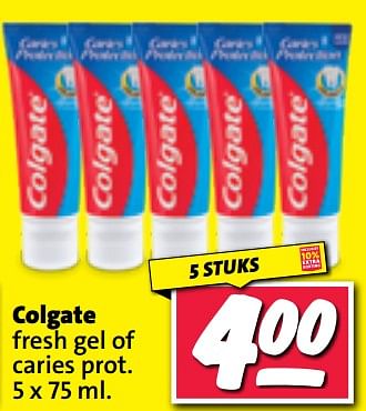 Aanbiedingen Colgate fresh gel of caries prot - Colgate - Geldig van 11/09/2023 tot 17/09/2023 bij Nettorama