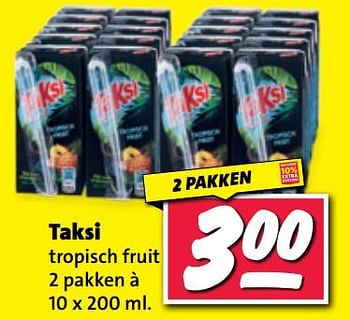 Aanbiedingen Taksi tropisch fruit - Taksi - Geldig van 11/09/2023 tot 17/09/2023 bij Nettorama