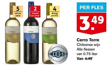 Aanbiedingen Cerro torre chileense wijn - Witte wijnen - Geldig van 13/09/2023 tot 19/09/2023 bij Hoogvliet