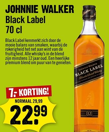 Aanbiedingen Johnnie walker black label - Johnnie Walker - Geldig van 13/09/2023 tot 19/09/2023 bij Dirk III