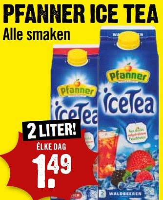 Aanbiedingen Pfanner ice tea - Pfanner - Geldig van 13/09/2023 tot 19/09/2023 bij Dirk III