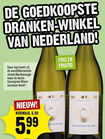 Aanbiedingen Sauvignon blanc moon twist - Witte wijnen - Geldig van 13/09/2023 tot 19/09/2023 bij Dirk III