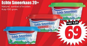 Aanbiedingen Echte smeerkaas 20+ naturel, sambal of kruiden - Huismerk - Dirk - Geldig van 13/09/2023 tot 20/09/2023 bij Lekker Doen