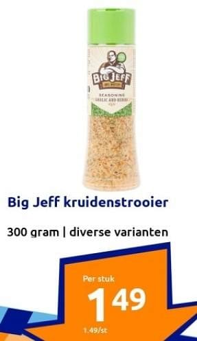 Aanbiedingen Big jeff kruidenstrooier - Big Jeff - Geldig van 13/09/2023 tot 19/09/2023 bij Action