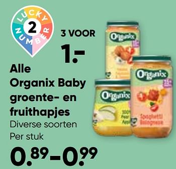 Aanbiedingen Alle organix baby groente- en fruithapjes - Organix - Geldig van 11/09/2023 tot 24/09/2023 bij Big Bazar