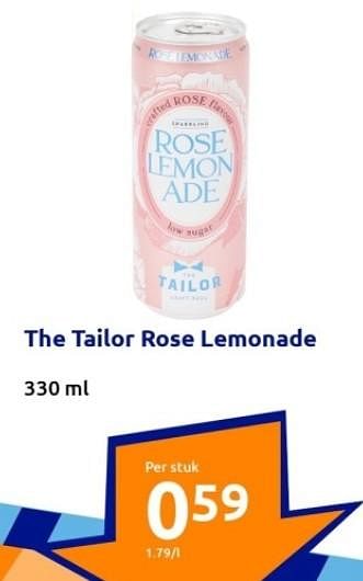 Aanbiedingen The tailor rose lemonade - The Tailor - Geldig van 13/09/2023 tot 19/09/2023 bij Action