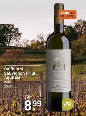 Aanbiedingen Ca`bolani sauvignon friuli aquileia - Witte wijnen - Geldig van 11/09/2023 tot 24/09/2023 bij Gall & Gall