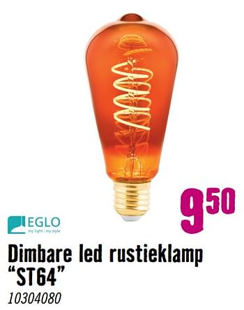 Aanbiedingen Dimbare led rustieklamp st64 - Eglo - Geldig van 28/08/2023 tot 01/10/2023 bij Hornbach