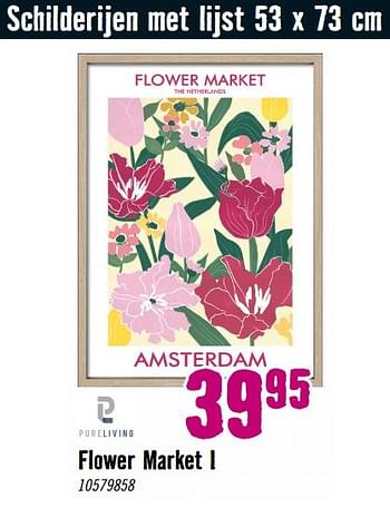 Aanbiedingen Schilderijen met lijst flower market i - Pureliving - Geldig van 28/08/2023 tot 01/10/2023 bij Hornbach