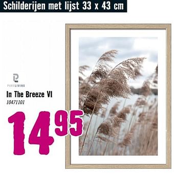 Aanbiedingen Schilderijen met lijst in the breeze vi - Pureliving - Geldig van 28/08/2023 tot 01/10/2023 bij Hornbach