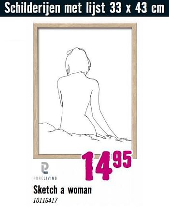 Aanbiedingen Schilderijen met lijst sketch a woman - Pureliving - Geldig van 28/08/2023 tot 01/10/2023 bij Hornbach