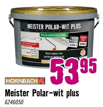 Aanbiedingen Muurverf wit meister polar-wit plus - Huismerk Hornbach - Geldig van 28/08/2023 tot 01/10/2023 bij Hornbach