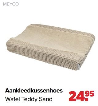 Aanbiedingen Meyco aankleedkussenhoes wafel teddy sand - Meyco - Geldig van 04/09/2023 tot 30/09/2023 bij Baby-Dump