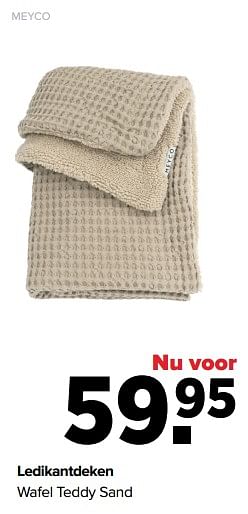 Aanbiedingen Meyco ledikantdeken wafel teddy sand - Meyco - Geldig van 04/09/2023 tot 30/09/2023 bij Baby-Dump