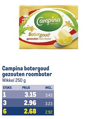 Aanbiedingen Campina botergoud gezouten roomboter - Campina - Geldig van 13/09/2023 tot 26/09/2023 bij Makro