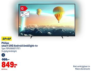 Aanbiedingen Philips smart uhd android ambilight-tv 75pus8007 - Philips - Geldig van 13/09/2023 tot 26/09/2023 bij Makro